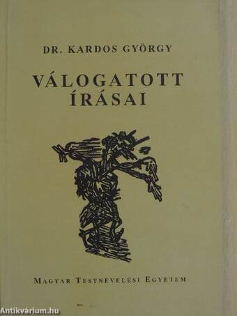 Dr. Kardos György válogatott írásai