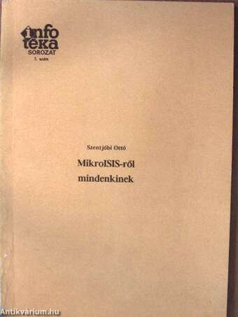 MikroISIS-ről mindenkinek