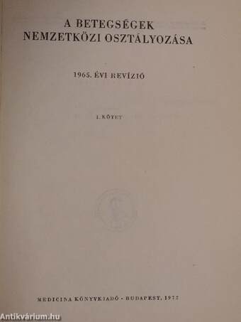 A betegségek nemzetközi osztályozása I-II. - 1965. évi revízió/Betűsoros mutató