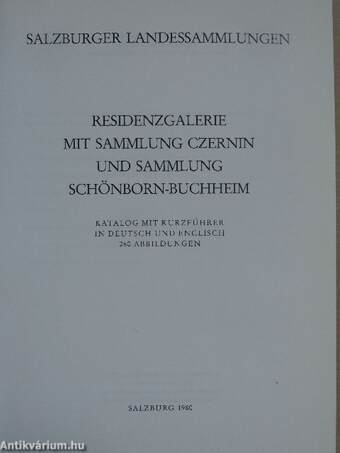 Residenzgalerie mit Sammlung Czernin und Sammlung Schönborn-Buchheim/Residence Gallery with Collection Czernin and Collection Schönborn-Buchheim