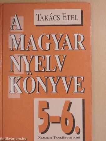 A magyar nyelv könyve 5-6.