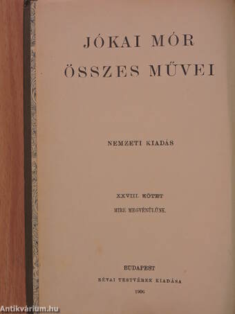 Mire megvénülünk