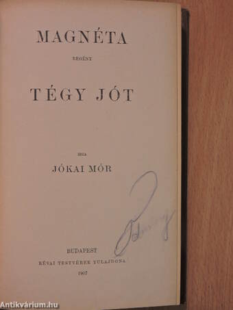 Magnéta/Tégy jót