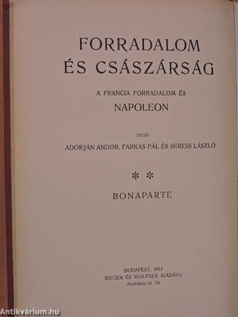 Forradalom és császárság - A Francia Forradalom és Napoleon 3-4.