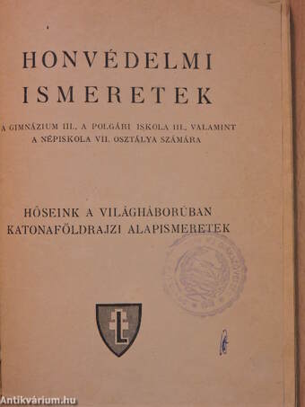 Honvédelmi ismeretek III-IV. (Tiltólistás kötet)