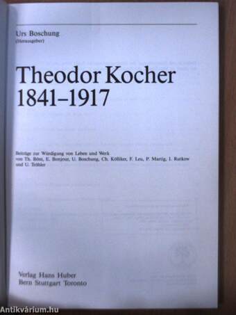 Theodor Kocher 1841-1917