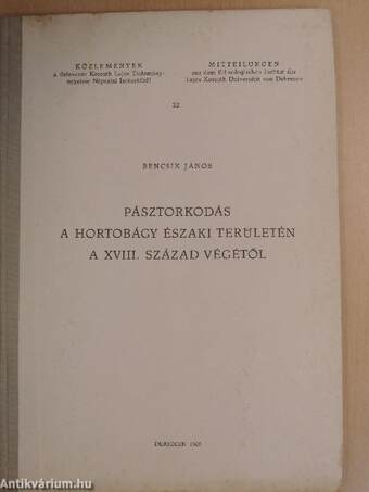 Pásztorkodás a Hortobágy északi területén a XVIII. század végétől