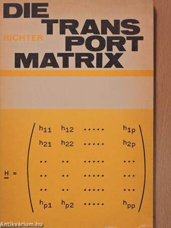 Die Transportmatrix