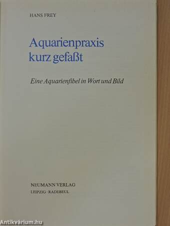 Aquarienpraxis kurz gefaßt