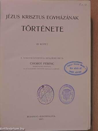 Jézus Krisztus egyházának története III. (töredék)