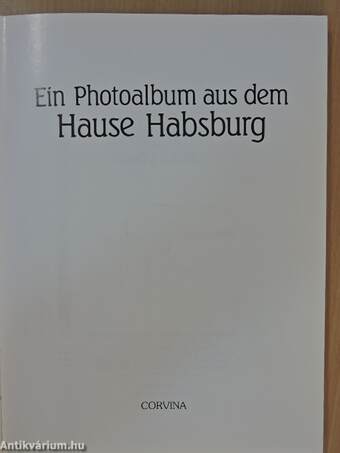 Ein Photoalbum aus dem Hause Habsburg