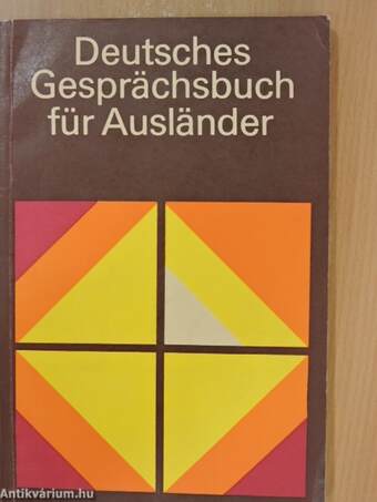 Deutsches Gesprächsbuch für Ausländer