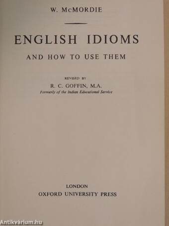 English Idioms and How to Use Them