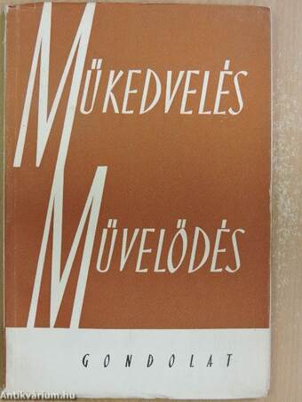 Műkedvelés/Művelődés