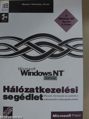 Windows NT Server 4.0 Üzemeltetői enciklopédia - Hálózatkezelési segédlet