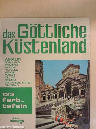 Das "Göttliche Küstenland"