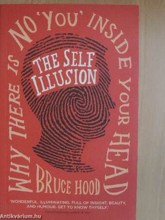 The Self Illusion