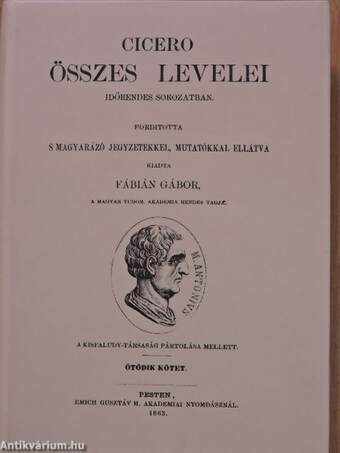 Cicero összes levelei időrendes sorozatban V.