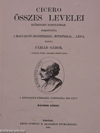 Cicero összes levelei időrendes sorozatban II.