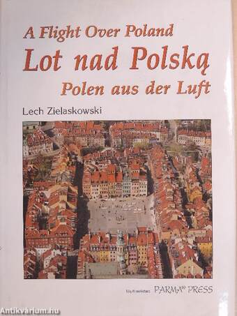 Lot nad Polska/A Flight Over Poland/Polen aus der Luft