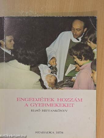 Engedjétek hozzám a gyermekeket