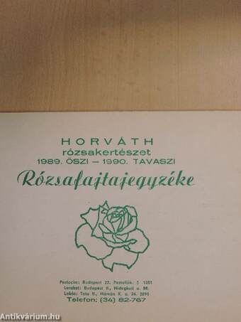 Horváth rózsakertészet 1989. őszi - 1990. tavaszi Rózsafajtajegyzéke