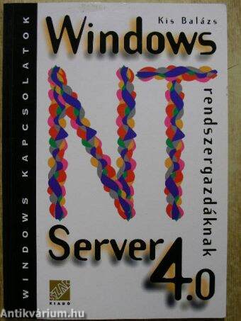 Windows NT Server 4.0 rendszergazdáknak
