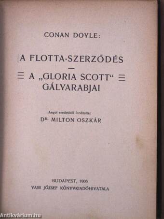 A második folt/A norwoodi épitész/A flotta-szerződés/A "Gloria Scott" gályarabjai/Haramia-fogás/Maloney, a gyilkos/A bibliás ember