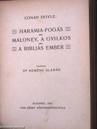 A második folt/A norwoodi épitész/A flotta-szerződés/A "Gloria Scott" gályarabjai/Haramia-fogás/Maloney, a gyilkos/A bibliás ember