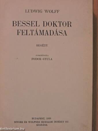 Bessel doktor feltámadása