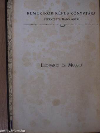 Giacomo Leopardi összes lyrai versei/Alfred de Musset válogatott költeményei