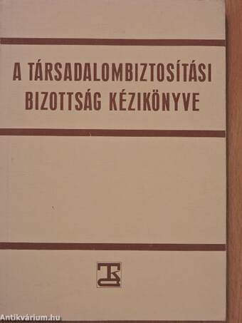 A társadalombiztosítási bizottság kézikönyve