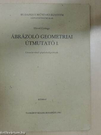 Ábrázoló geometriai útmutató I.