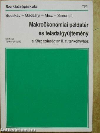 Makroökonómiai példatár és feladatgyűjtemény