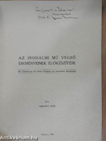 Az irodalmi mű végső eseményeinek előkészítése (dedikált példány)