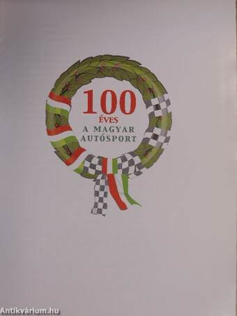 100 éves a magyar autósport