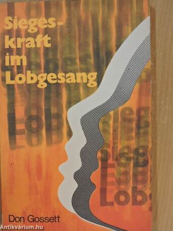 Siegeskraft im Lobgesang