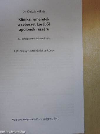 Klinikai ismeretek a sebészet köréből ápolónők részére