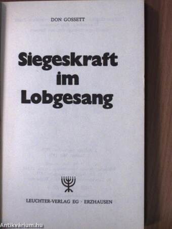 Siegeskraft im Lobgesang