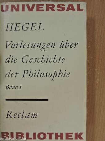 Vorlesungen über die Geschichte der Philosophie I-III.