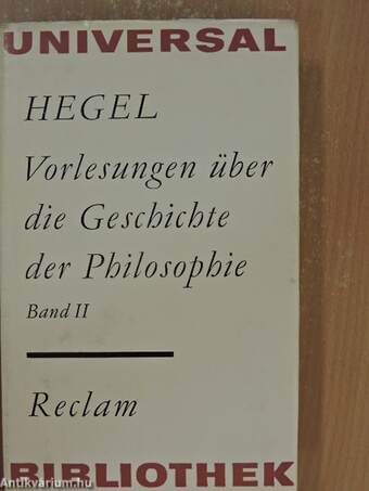 Vorlesungen über die Geschichte der Philosophie I-III.