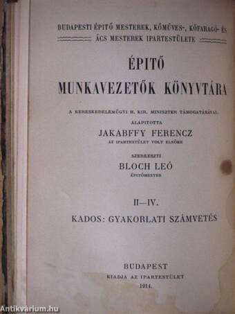 A munkavezetők írásmunkái/Gyakorlati számvetés