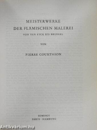 Meisterwerke der Flämischen Malerei von Van Eyck bis Bruegel