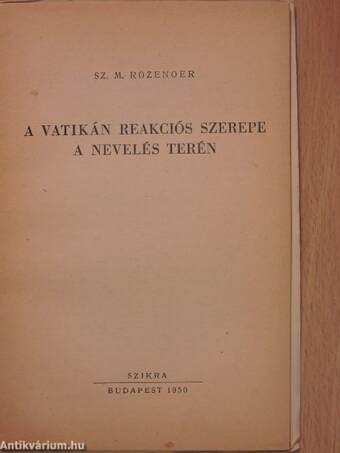 A Vatikán reakciós szerepe a nevelés terén