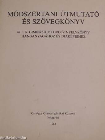 Módszertani útmutató és szövegkönyv