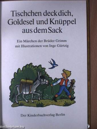 Tischchen deck dich, Goldesel und Knüppel aus dem Sack