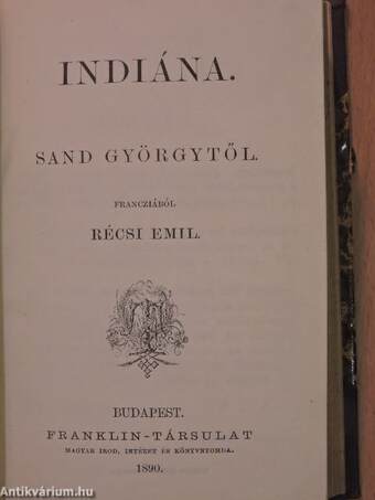 Lavinia. Pauline. Kora (gótbetűs)/Indiána/Az ördög-mocsár