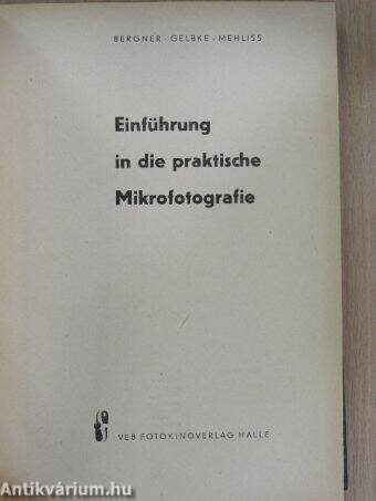 Einführung in die praktische Mikrofotografie