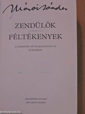 Zendülők/Féltékenyek