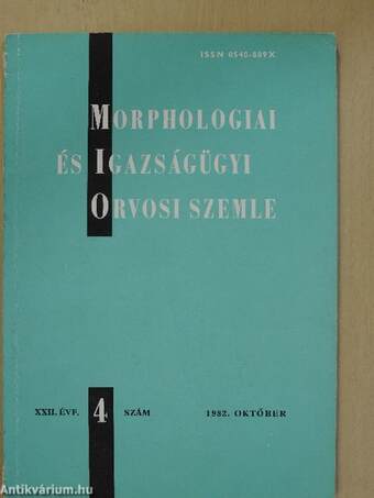 Morphologiai és Igazságügyi Orvosi Szemle 1982. október